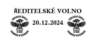 Ředitelské volno 20.12.2024